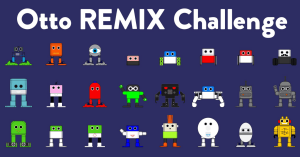 Otto REMIX Challenge – výzva pro všechny kreativní bastlíře!