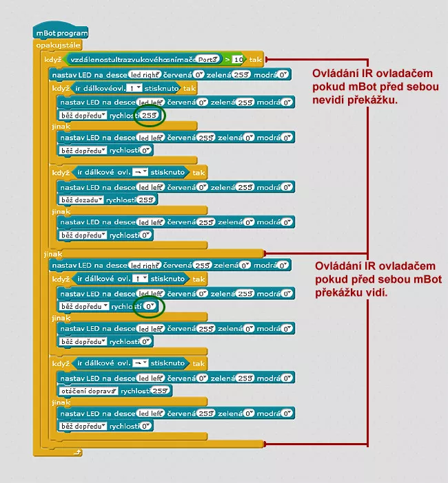 Zkrácená verze programu pro mBota umožňující mu zároveň reagovat na signál IR ovladače a zároveň se řídit informacemi z ultrazvukového senzoru